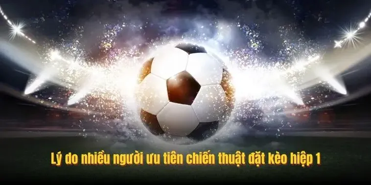 Cách Chơi Kèo Tài Xỉu Hiệp 1 Hiệu Quả Cho Người Mới Bắt Đầu 1 Cách Chơi Kèo Tài Xỉu Hiệp 1 Hiệu Quả Cho Người Mới Bắt Đầu