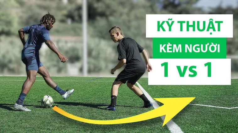 Phân Tích Chi Tiết Kỹ Thuật Kèm Người Trong Bóng Đá Và Cách Thực Hiện Hiệu Quả